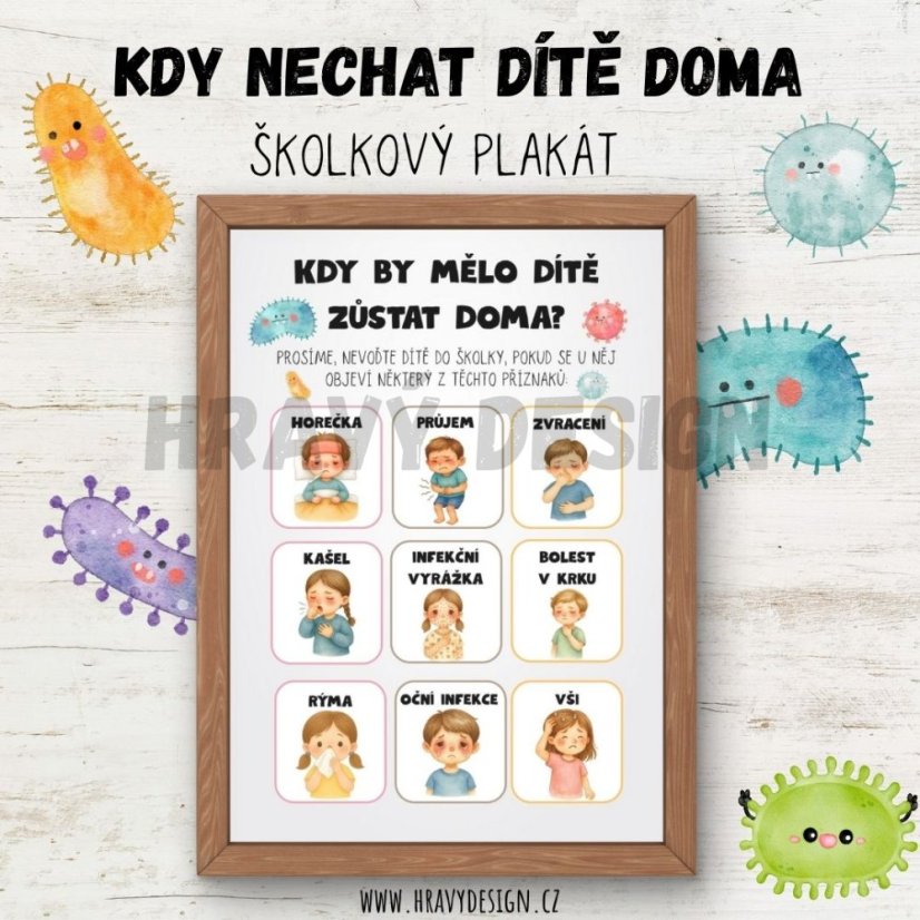 Foto: Plakát - Kdy dítě nechat doma