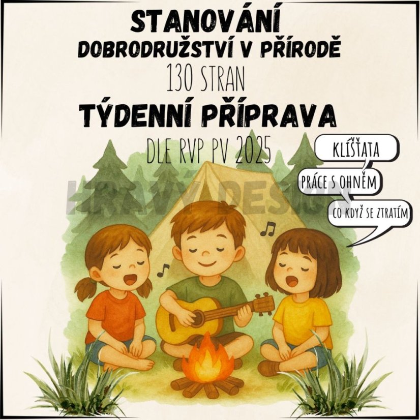 Stanování - Dobrodružství v přírodě - Týdenní příprava/plán