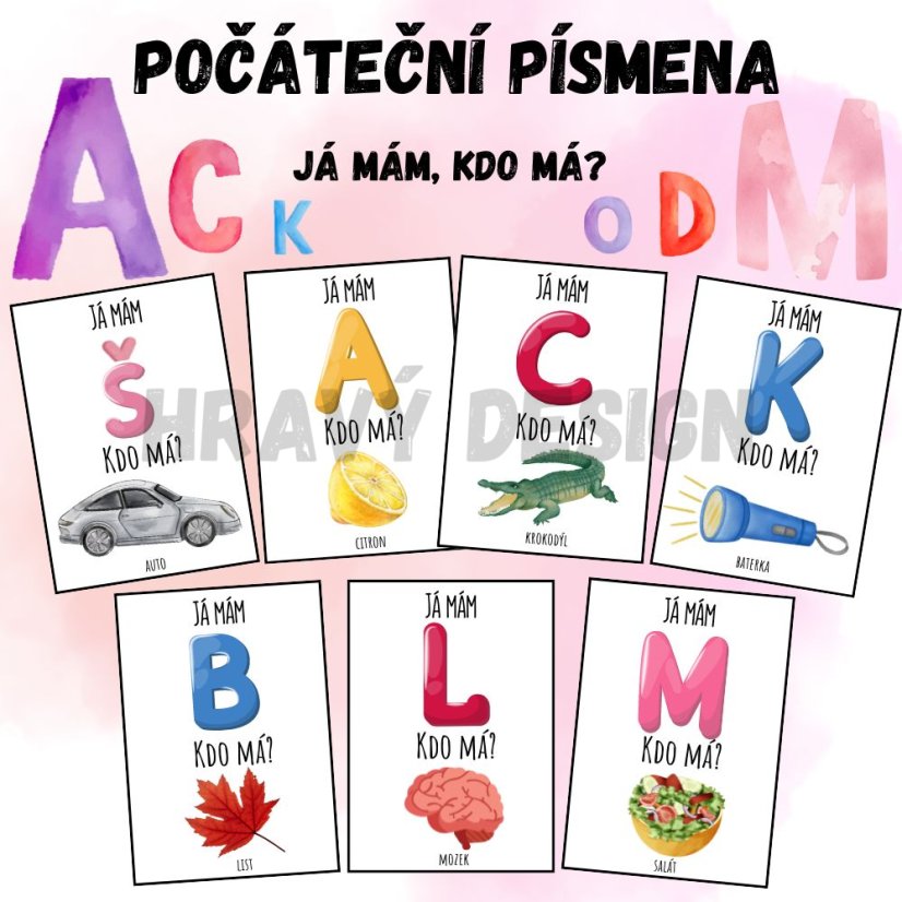 Foto: Hra pro děti Já mám, kdo má - počáteční písmena. 