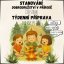 Stanování - Dobrodružství v přírodě - Týdenní příprava/plán